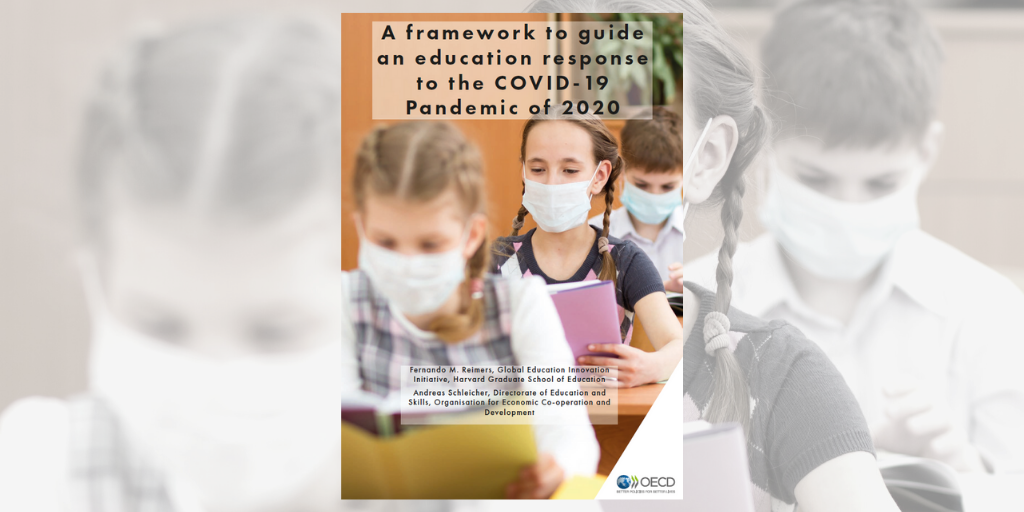 Cover of OECD-Harvard framework to guide an education response to the coronavirus (COVID-19) pandemic 2020